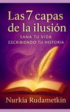 Las 7 capas de la Ilusión