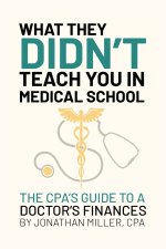 What They Do Not Teach You In Medical School