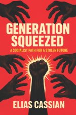 Generation Squeezed