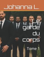Le garde du corps