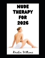 Nude Therapy For 2026