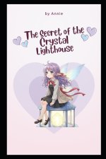 The Secret of the Crystal Lighthouse