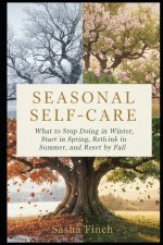 Seasonal Self-Care