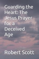 Guarding the Heart