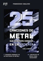 25 CANCIONES DE METAL QUE DEBERÍAS CONOCER EN LA BATERÍA (Volumen 2)