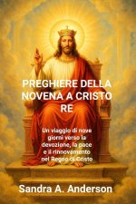 PREGHIERE DELLA NOVENA A CRISTO RE