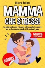 MAMMA CHE STRESS