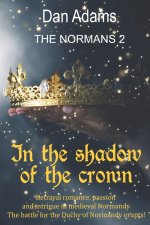 IN THE SHADOW OF THE CROWN