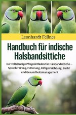 Handbuch für indische Halsbandsittiche