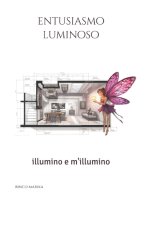 Entusiasmo Luminoso