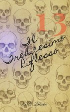 Il Tredicesimo Riflesso