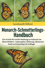 MONARCH-SCHMETTERLING-HANDBUCH