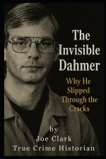 The Invisible Dahmer