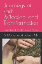 Journeys of Faith, Reflection, and Transformation