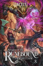 Return of the Runebound Professor 8