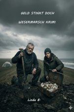GELD STINKT DOCH
