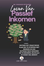 LEVEN VAN PASSIEF INKOMEN