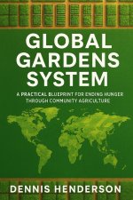 GLOBAL GARDENS SYSTEM