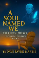 A Soul Named We