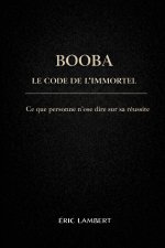 Booba - Le Code de l'Immortel