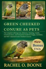 Green Cheeked Conure as pets