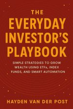 The Everyday Investor's Playbook