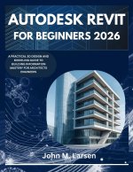 AUTODESK REVIT FOR BEGINNERS 2026