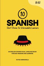10 Spanish Short Stories for Intermediate Learners
