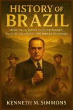 HISTORY OF BRAZIL