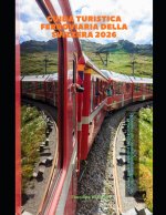 Guida turistica ferroviaria della Svizzera 2026
