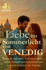 LIEBE IM SOMMERLICHT VON VENEDIG
