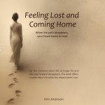 Feeling Lost and Coming Home