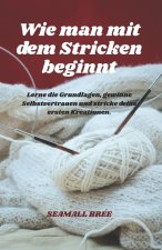 Wie man mit dem Stricken beginnt