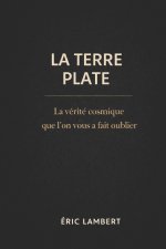 La Terre Plate