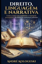 DIREITO, LINGUAGEM E NARRATIVA