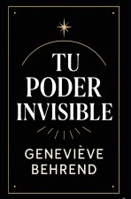 Tu Poder Invisible