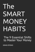 The SMART MONEY HABITS