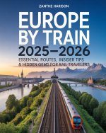 EUROPE BY TRAIN 2025-2026