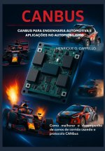 CANBUS para Engenharia Automotiva e Aplicações no Automobilismo