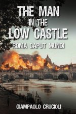 The man in the low castle