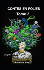 Contes en folies, tome 2