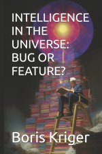 INTELLIGENCE IN THE UNIVERSE
