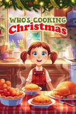 Who's Cooking Christmas