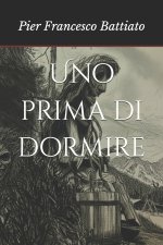 Uno prima di dormire