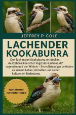 LACHENDER KOOKABURRA