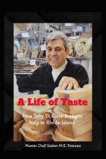 A Life of Taste