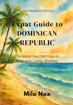 Expat Guide to Dominican Republic