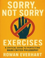 Sorry, Not Sorry Exercises