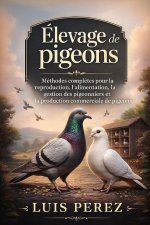 ÉLEVAGE DE PIGEONS