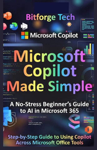 Microsoft Copilot Made Simple
